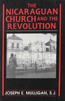 Paperback The Nicaraguan Church and the Revolution Book