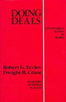 Hardcover Doing Deals: Investment Banks at Work Book