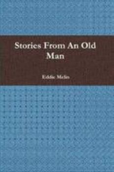 Paperback Stories From an Old Man Book