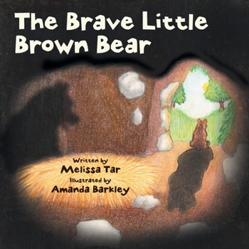 Paperback The Brave Little Brown Bear Book