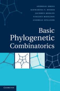 Hardcover Basic Phylogenetic Combinatorics Book