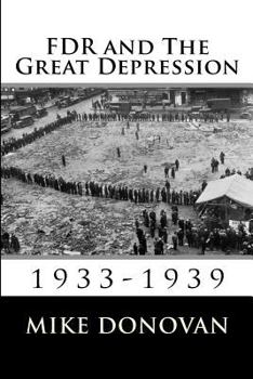 Paperback FDR and The Great Depression: 1933-1939 Book