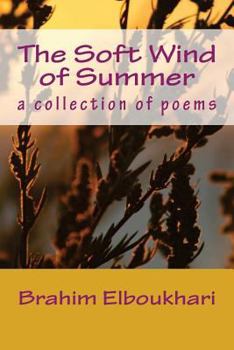 Paperback The soft wind of summer: a collection of poems Book