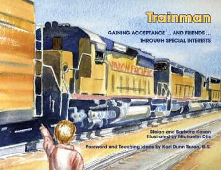 Paperback Trainman: Gaining Acceptance... and Friends... Through Special Interests Book