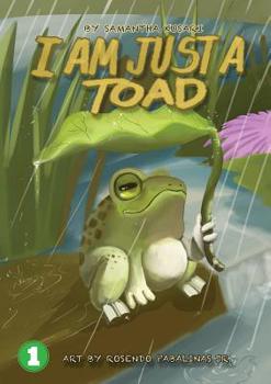 Paperback I Am Just A Toad Book