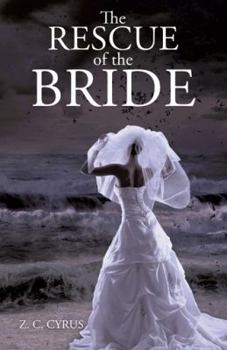 Paperback The Rescue of the Bride Book