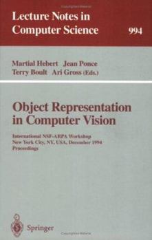 Paperback Object Representation in Computer Vision: International Nsf-Arpa Workshop, New York City, Ny, Usa, December 5 - 7, 1994. Proceedings Book