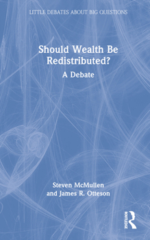 Hardcover Should Wealth Be Redistributed?: A Debate Book