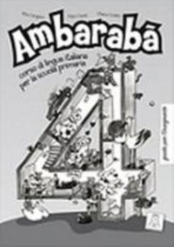 Paperback Ambaraba 4. Guida per insegnante [Italian] Book