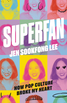 Paperback Superfan: How Pop Culture Broke My Heart: A Memoir Book