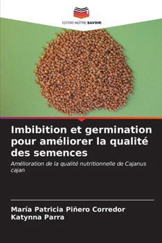 Paperback Imbibition et germination pour améliorer la qualité des semences [French] Book