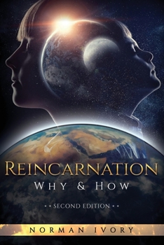 Paperback Reincarnation: Why and How Book