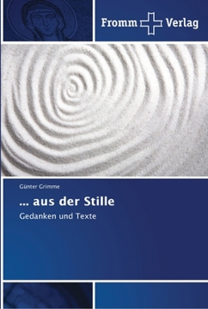 Paperback ... aus der Stille [German] Book