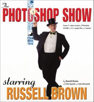 Paperback The Photoshop Show Starring Russell Brown Book