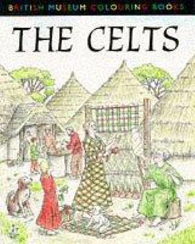 Paperback British Museum Colouring Book - the Celts (British Museum Colouring Books) Book