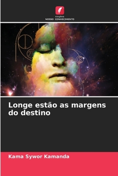 Paperback Longe estão as margens do destino [Portuguese] Book