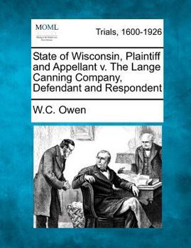 State of Wisconsin, Plaintiff and Appellant, v. Lange Canning Company, Defendant and Respondent