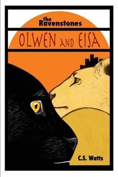 Paperback The Ravenstones: Olwen and Eisa Book