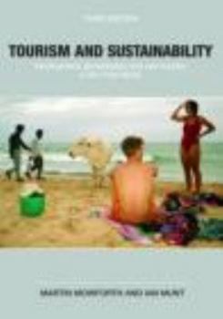 Paperback Tourism and Sustainability: Development, Globalisation and New Tourism in the Third World Book