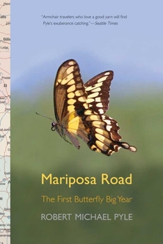 Paperback Mariposa Road: The First Butterfly Big Year Book