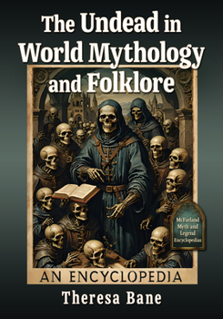 Paperback The Undead in World Mythology and Folklore: An Encyclopedia Book