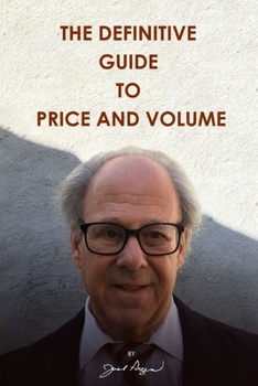 Paperback The Definitive Guide to Price and Volume Book