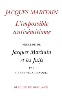 Paperback L'Impossible antisémitisme [French] Book