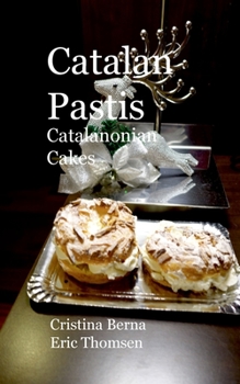Paperback Catalan Pastis - Catalonian cakes Book