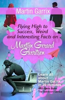 Martin Garrix : Flying High to Success, Weird and Interesting Facts on Martijn Gerard Garritsen!