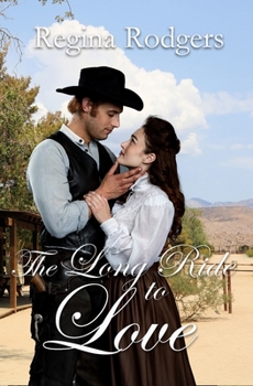 Paperback The Long Ride to Love Book