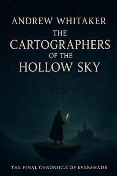 Paperback The Cartographers of the Hollow Sky Book