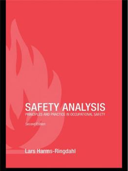 Hardcover Safety Analysis: Principles and Practice in Occupational Safety Book
