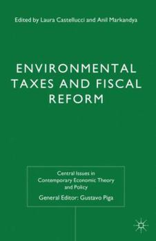 Hardcover Environmental Taxes and Fiscal Reform Book