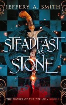 Steadfast as Stone