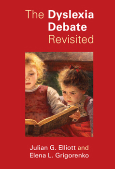 Hardcover The Dyslexia Debate Revisited Book