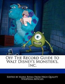 Paperback Off the Record Guide to Walt Disney's Monster's, Inc. Book