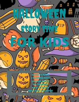 Paperback Halloween Story Time For kids, Age: 4-9: Halloween Solution Time Kids Book