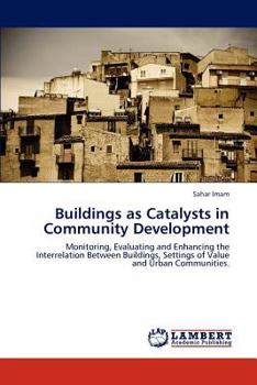 Paperback Buildings as Catalysts in Community Development Book