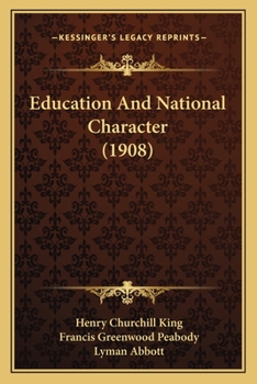 Paperback Education And National Character (1908) Book
