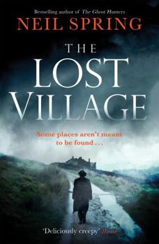 The Lost Village - Book #2 of the Ghost Hunters