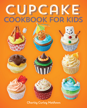 Paperback Cupcake Cookbook for Kids Book