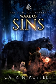 Wake of Sins - Book #5 of the Light of Darkness