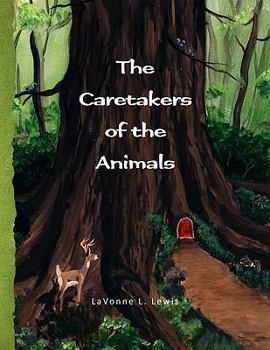 Paperback The Caretakers of the Animals Book