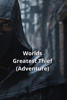 Paperback Worlds Greatest Thief (Adventure) Book