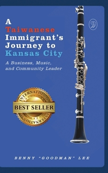 A Taiwanese Immigrant’s Journey to Kansas City: A Business, Music, and Community Leader