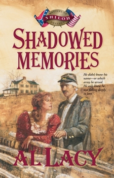 Shadowed Memories: Battle of Shiloh (Battles of Destiny Series) - Book #4 of the Battles of Destiny