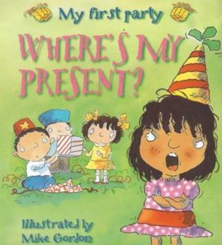 Paperback Where's My Present? (New Experiences) Book