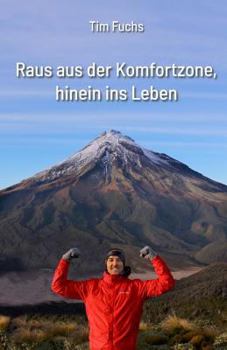 Paperback Raus aus der Komfortzone, hinein ins Leben [German] Book