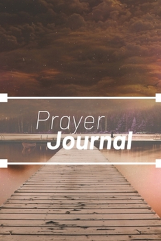 Prayer Journal Bible Verses-Daily Inspirational Guided Notebook-Pray & Praise God 6"x9" 110 Pages Book 13: Bible Study Personal Notebook- Self Help ... & Simple Guide to Give Thanks to The Lord