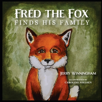 Paperback Fred the Fox Finds His Family Book